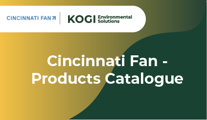 Cincinnati Fan - Products Catalogue - Kogi Environmental Solutions