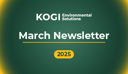 March 2025 - Newsletter - Kogi Environmental Solutions
