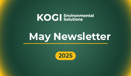May 2025 - Newsletter - Kogi Environmental Solutions