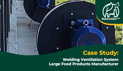 Welding ventilation system - Large food products manufacturer - Kogi Environmental Solutions